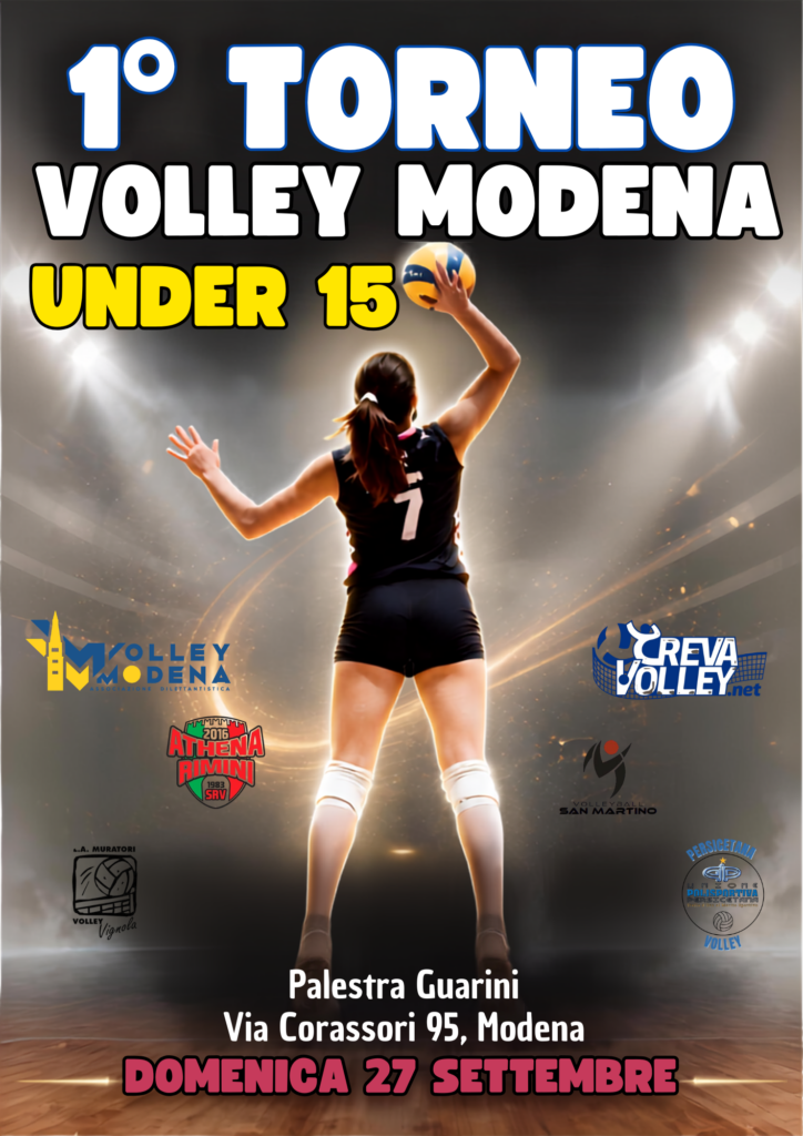 1° Torneo Volley Modena categoria Under 15 Femminile 27 Settembre